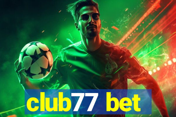 club77 bet